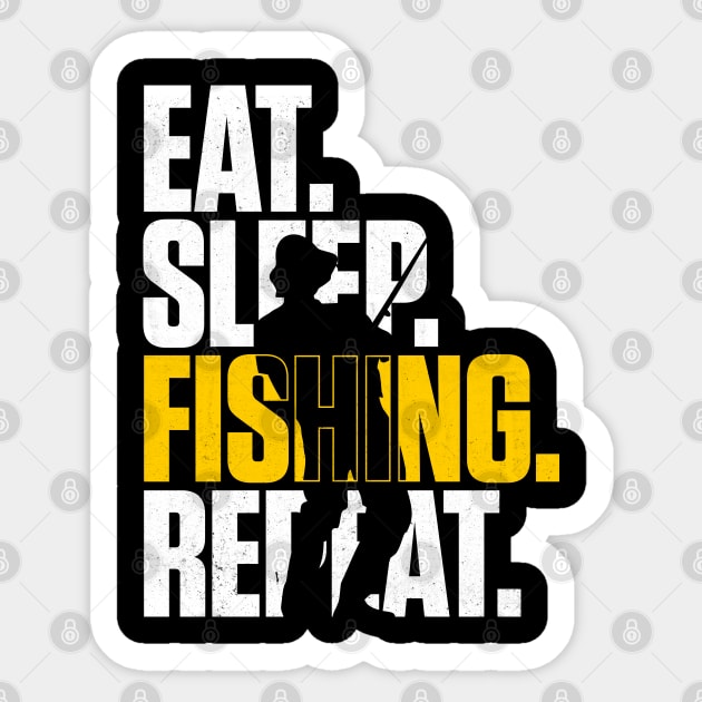 Eat Sleep Fishing Repeat - Fishing Gifts - Sticker