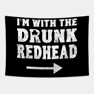 I'm With The Drunk Redhead Funny St Patricks Day Tapestry