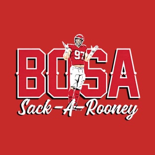 Nick Bosa Sack-A-Rooney T-Shirt