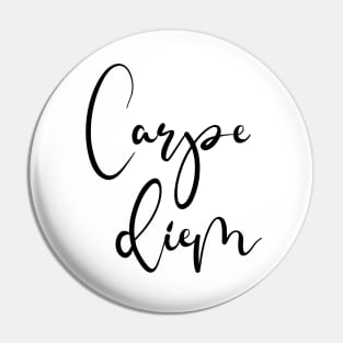 Carpe Diem Pin