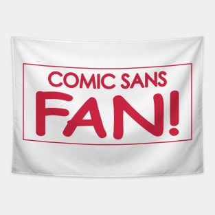 Comic Sans Fan in Red Tapestry