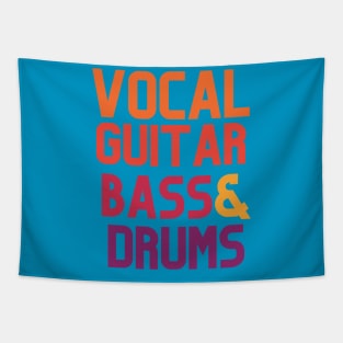 VOCAL GUITAR BASS & DRUM Tapestry