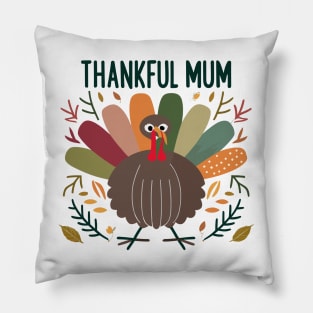 Thankful Mum Pillow