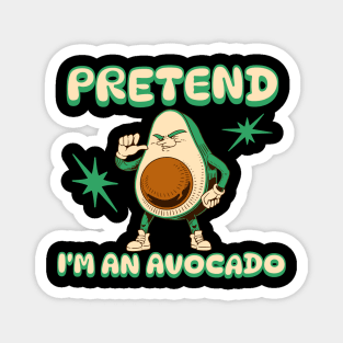 Pretend I'm an Avocado Magnet