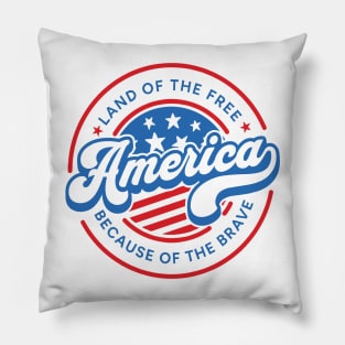 America Land Of The Free Because Of The Brave Retro Pillow