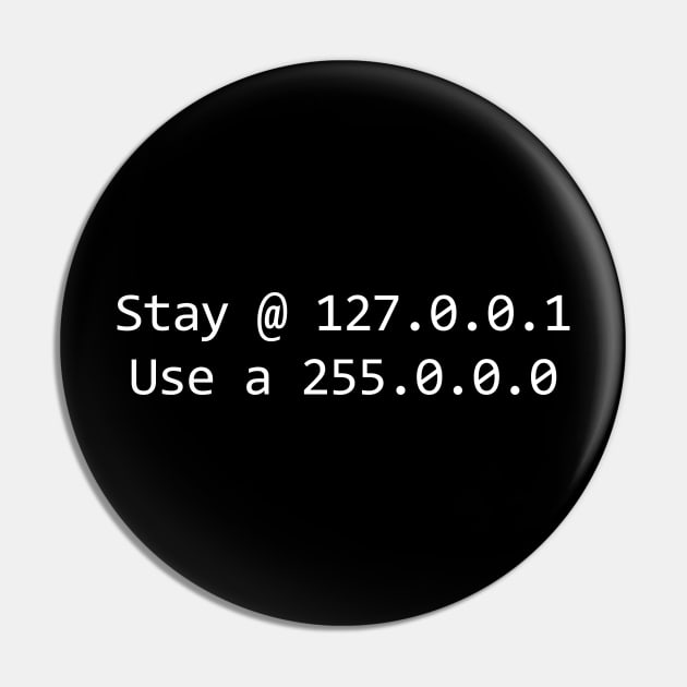 Stay @ 127.0.0.1 (home); use a 255.0.0.0 (mask) - in white Pin by Ofeefee