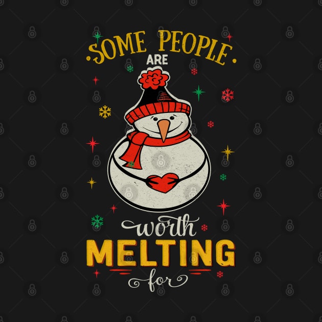 Some People are worth Melting for by MZeeDesigns