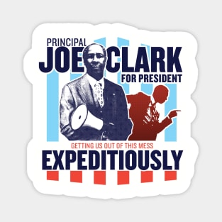 Principal Joe Clark for President Magnet