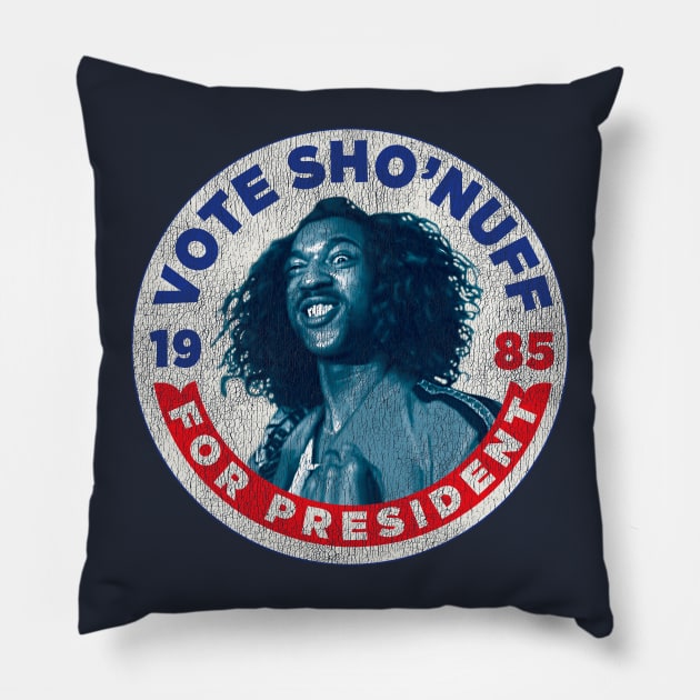 Vote Sho'Nuff For President Worn Out Pillow by Alema Art