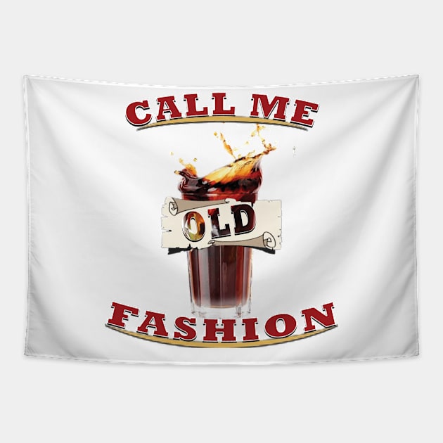 Call me old fashion Tapestry by TeeText