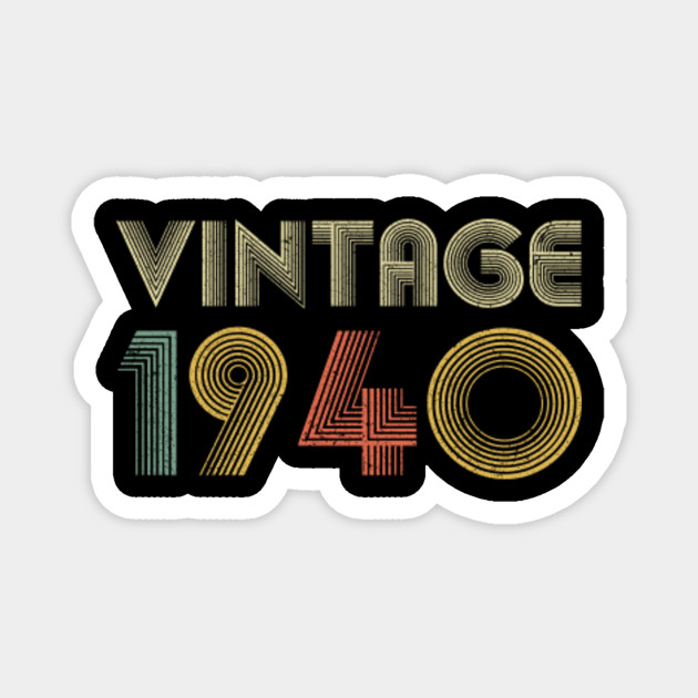 Vintage 1940 80th Birthday Gift For Grandpa Grandma 80th Birthday Magnet Teepublic Au