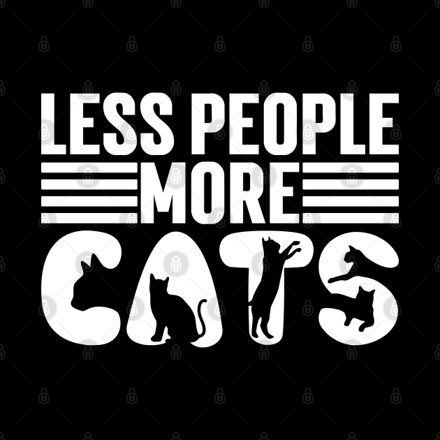 Less People More Cats by Emma