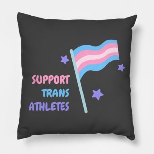 support trans athletes Pillow