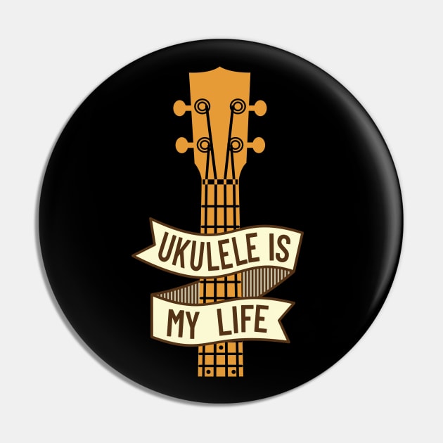 Ukulele is My Life Ukulele Headstock Pin by nightsworthy