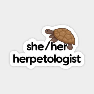 She/Her Herpetologist - Turtle Design Magnet