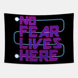 No Fear Lives Here Tapestry