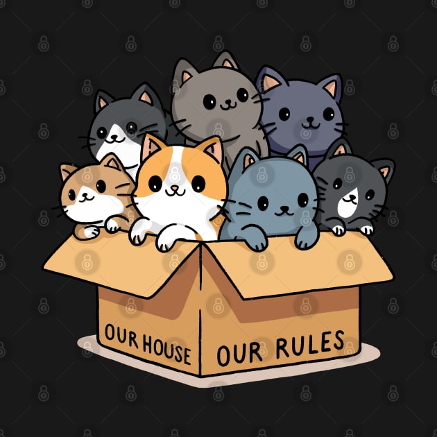 Our house our rules by FanFreak