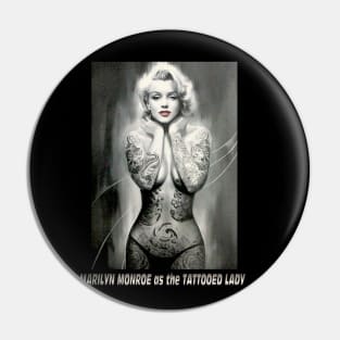 Marilyn Monroe as The Tattooed Lady Print Pin