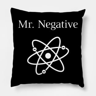 Mr Negative Pillow