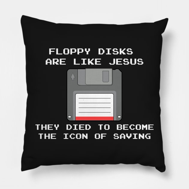 Nerd and computer professionals - floppy disks like Jesus Pillow by ro83land