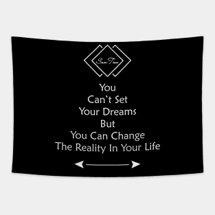 You Can't Set Your Dreams Tapestry