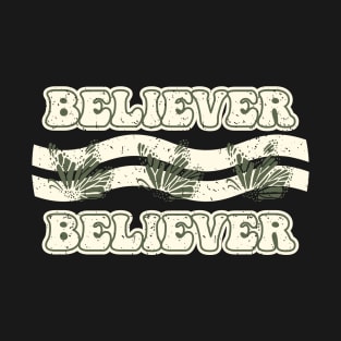 Believer T-Shirt