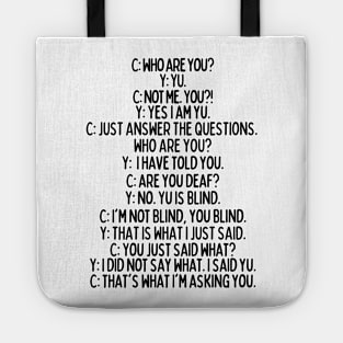 Who are you?! Tote