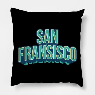 San Fransisco Typography Design Pillow