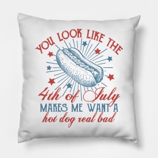 You Look Like the 4th of July, Retro 4th of July, Independence Day, Vintage America Pillow