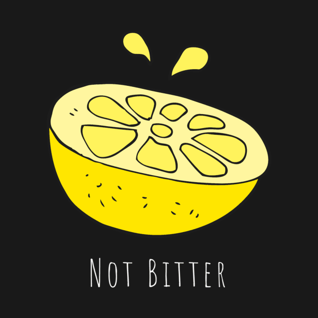 Not Bitter - White Ink by girlinspacepodcast