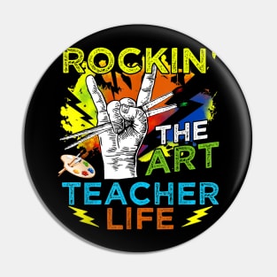 Rocking The Art Teacher Life T Shirt Art Lover Painter Gift Pin