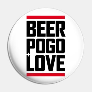 beer, pogo & love white Pin