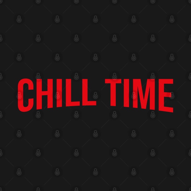 CHILL TIME - Netflix style logo in bold red type by Off the Page