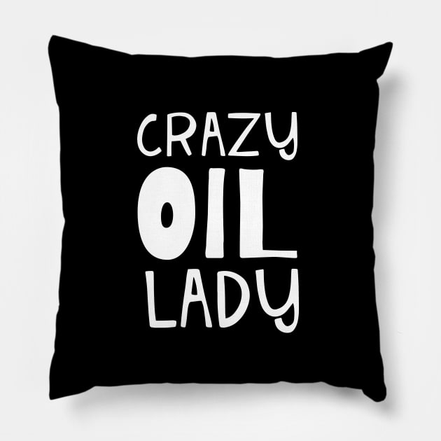 Crazy Oil Lady Essential Oil and Aromatherapy Pillow by Pravo