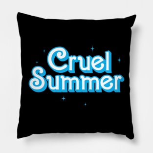 Cruel Summer Pillow