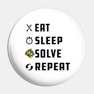 Rubik Cube - Eat Sleep Solve Repeat Pin