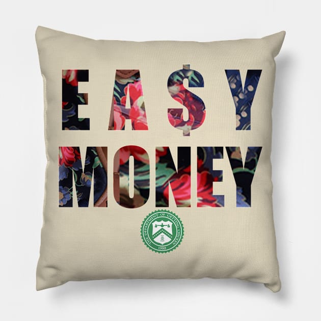 EA$Y MONEY "Floral" Pillow by StayHungryCo