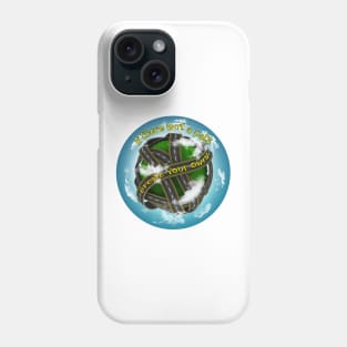 If there isn't a path, create your own! Phone Case