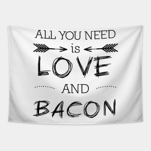 All you need is love and bacon #1 Tapestry