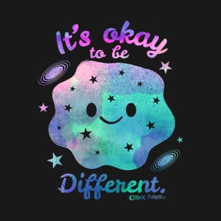 It's Okay to Be Different tee T-Shirt