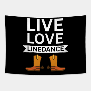 Live love linedance Tapestry