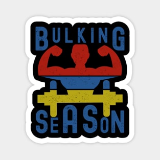 Bulking Season Magnet