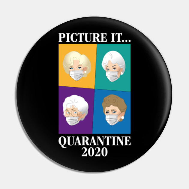 Golden Girls Quarantine Face Mask Picture It Golden Girls Pin Teepublic Au,Easy How To Draw Goddess Lakshmi