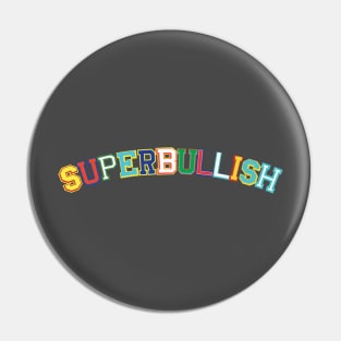 Super Bullish Pin