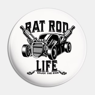 Rat Rod Life Enjoy The Ride Pin