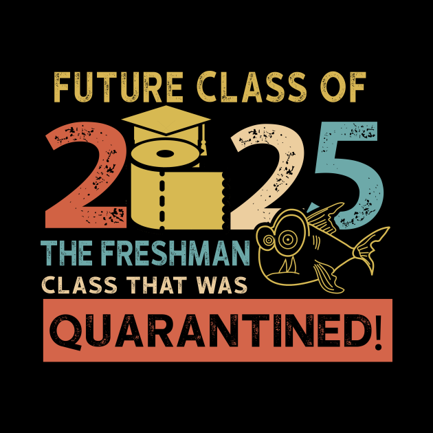 future class 2025 freshman quarantined freshman mug future class 2025 freshman quarantined freshman mug