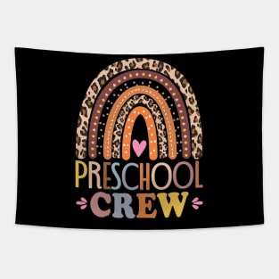 Preschool Crew Cute Leopard Rainbow Back To School Teachers Tapestry