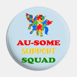 Au-Some Support Squad Pin