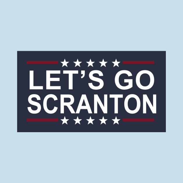 Let's Go Scranton by Electrovista