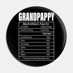 Grandpappy Nutrition Facts Funny Fathers Day Grandpa Men Pin